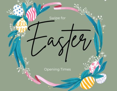 Easter Opening Hours